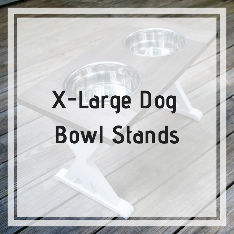 Extra Large Dog Bowl Stands